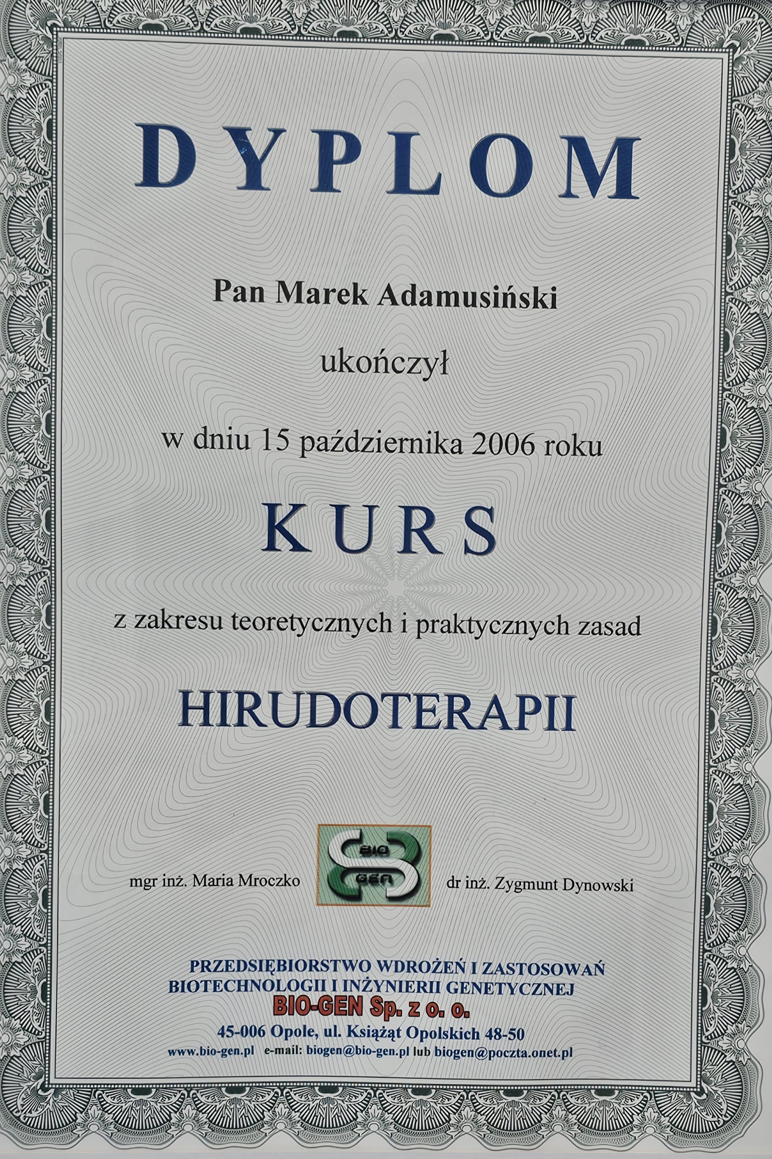 Praktyczny i teoretyczny kurs Hirudoterapii Bio-Gen - 2006